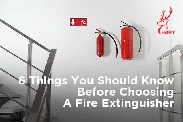 Hart Engineering Blog - Things You Should Know Before Choosing A Fire Extinguisher