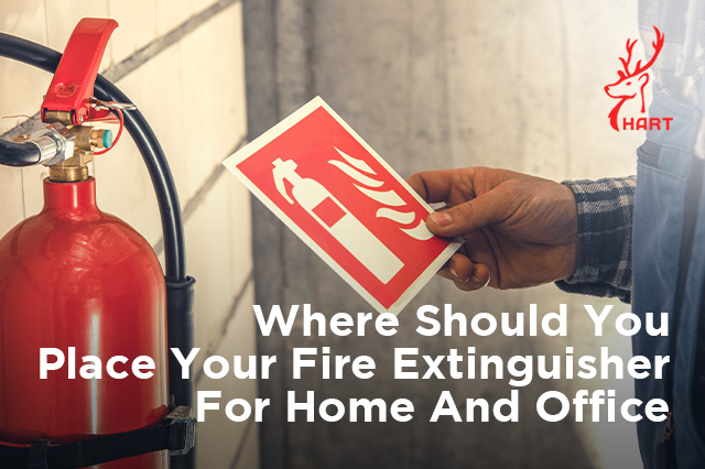 HART_Where Should You Place Your Fire Extinguisher For Home And Office_640x426