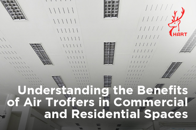 HART_BENEFITS-OF-AIR-TROFFERS